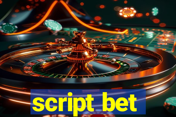 script bet